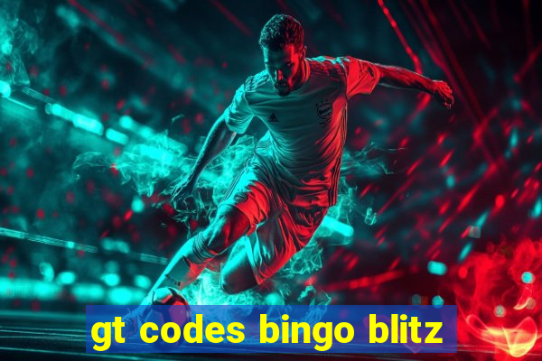 gt codes bingo blitz